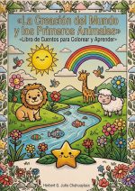 La creación del mundo y los primeros animales